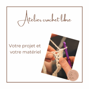 Atelier crochet libre